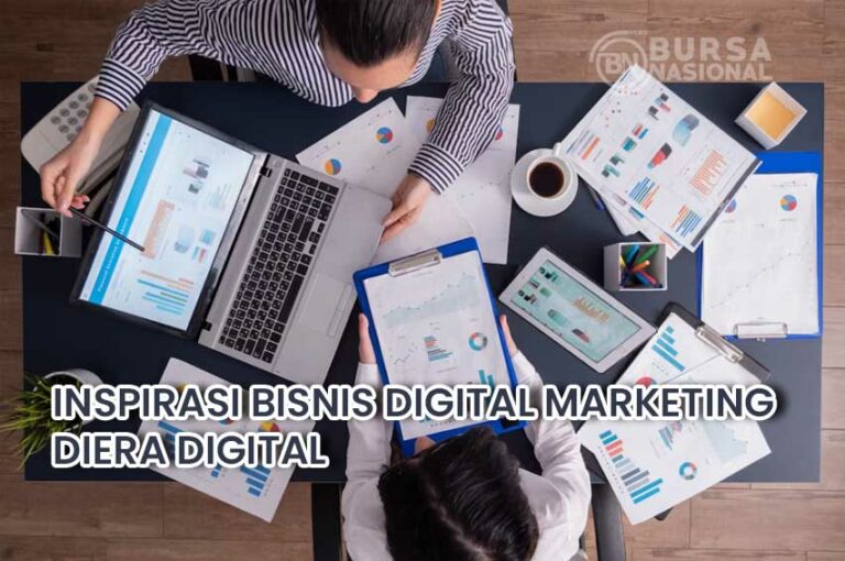 Ide Bisnis Digital Marketing Yang Menjanjikan