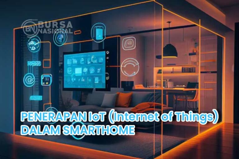 penerapan Iot Internet of Things dalam smarthome