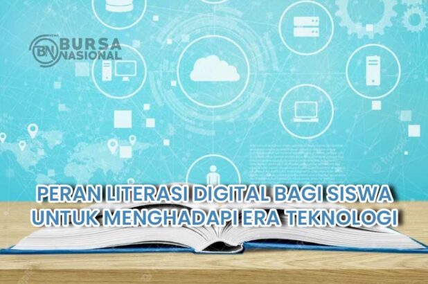 peran literasi digital siswa menghadapi era teknologi